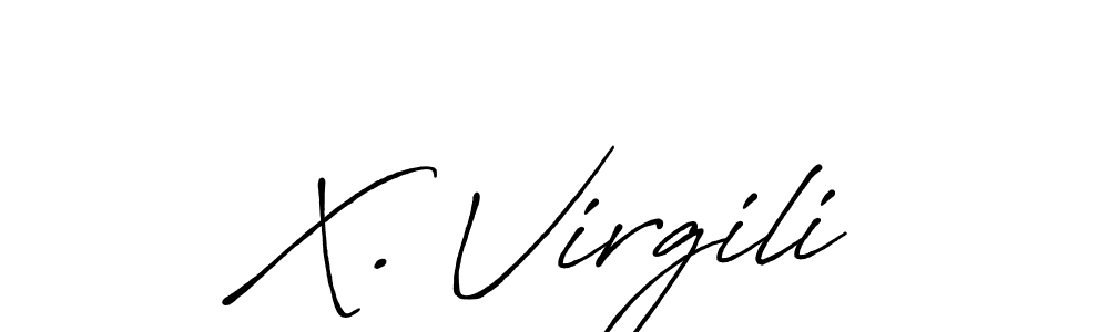 You should practise on your own different ways (Antro_Vectra_Bolder) to write your name (X. Virgili) in signature. don't let someone else do it for you. X. Virgili signature style 7 images and pictures png