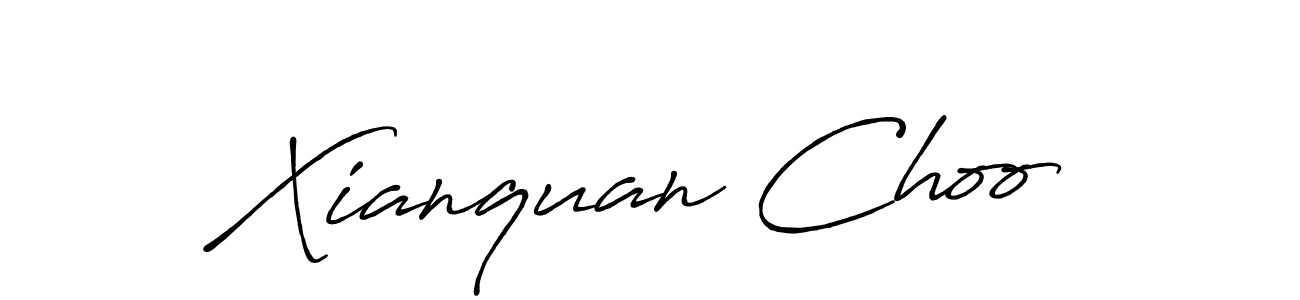 You should practise on your own different ways (Antro_Vectra_Bolder) to write your name (Xianquan Choo) in signature. don't let someone else do it for you. Xianquan Choo signature style 7 images and pictures png