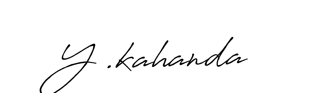 Also You can easily find your signature by using the search form. We will create Y .kahanda name handwritten signature images for you free of cost using Antro_Vectra_Bolder sign style. Y .kahanda signature style 7 images and pictures png