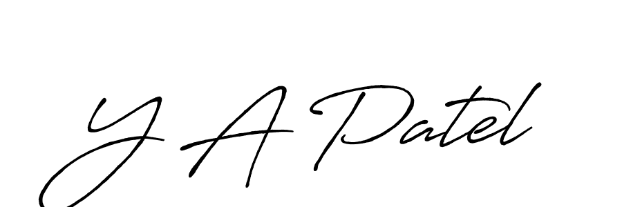 Design your own signature with our free online signature maker. With this signature software, you can create a handwritten (Antro_Vectra_Bolder) signature for name Y A Patel. Y A Patel signature style 7 images and pictures png