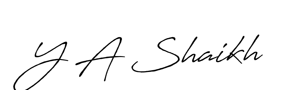 Design your own signature with our free online signature maker. With this signature software, you can create a handwritten (Antro_Vectra_Bolder) signature for name Y A Shaikh. Y A Shaikh signature style 7 images and pictures png