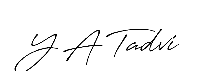 Y A Tadvi stylish signature style. Best Handwritten Sign (Antro_Vectra_Bolder) for my name. Handwritten Signature Collection Ideas for my name Y A Tadvi. Y A Tadvi signature style 7 images and pictures png