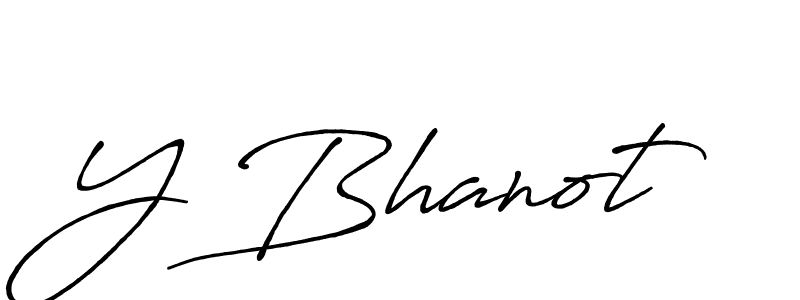 Use a signature maker to create a handwritten signature online. With this signature software, you can design (Antro_Vectra_Bolder) your own signature for name Y Bhanot. Y Bhanot signature style 7 images and pictures png