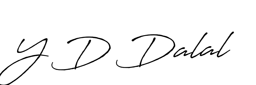 Design your own signature with our free online signature maker. With this signature software, you can create a handwritten (Antro_Vectra_Bolder) signature for name Y D Dalal. Y D Dalal signature style 7 images and pictures png