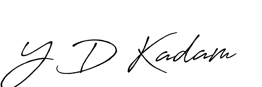 It looks lik you need a new signature style for name Y D Kadam. Design unique handwritten (Antro_Vectra_Bolder) signature with our free signature maker in just a few clicks. Y D Kadam signature style 7 images and pictures png