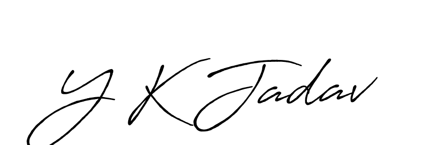 Also You can easily find your signature by using the search form. We will create Y K Jadav name handwritten signature images for you free of cost using Antro_Vectra_Bolder sign style. Y K Jadav signature style 7 images and pictures png