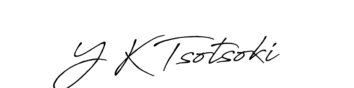 Make a beautiful signature design for name Y K Tsotsoki. With this signature (Antro_Vectra_Bolder) style, you can create a handwritten signature for free. Y K Tsotsoki signature style 7 images and pictures png