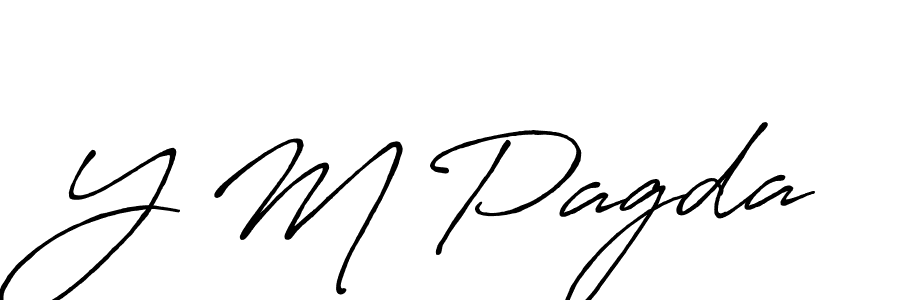 Use a signature maker to create a handwritten signature online. With this signature software, you can design (Antro_Vectra_Bolder) your own signature for name Y M Pagda. Y M Pagda signature style 7 images and pictures png