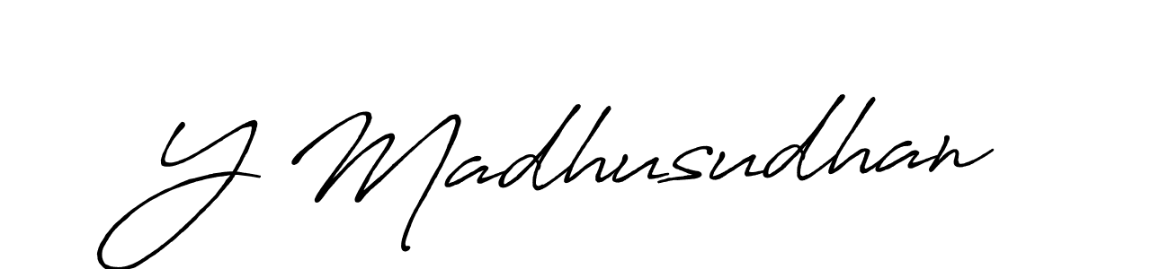 You should practise on your own different ways (Antro_Vectra_Bolder) to write your name (Y Madhusudhan) in signature. don't let someone else do it for you. Y Madhusudhan signature style 7 images and pictures png