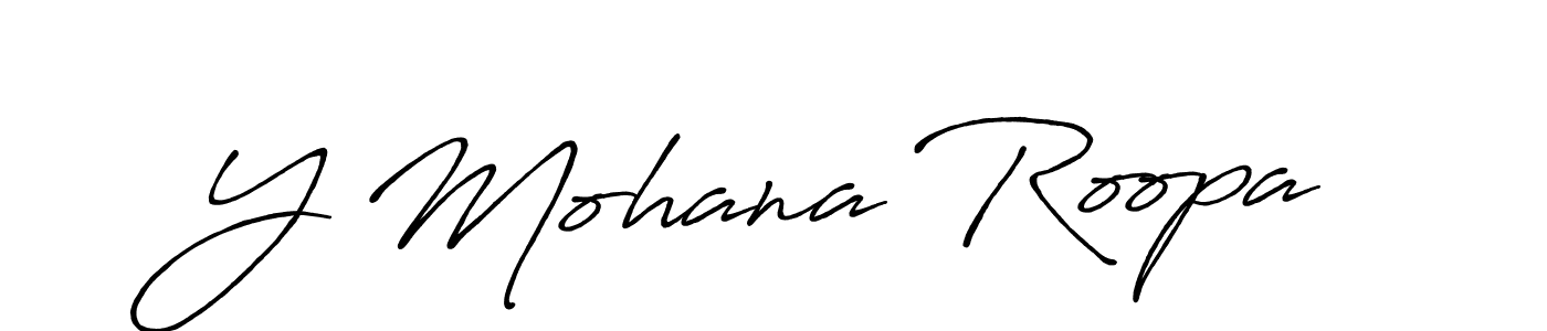 Also we have Y Mohana Roopa name is the best signature style. Create professional handwritten signature collection using Antro_Vectra_Bolder autograph style. Y Mohana Roopa signature style 7 images and pictures png