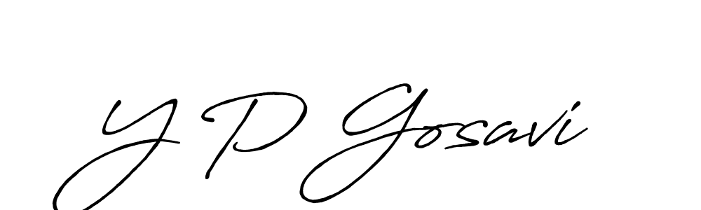 Create a beautiful signature design for name Y P Gosavi. With this signature (Antro_Vectra_Bolder) fonts, you can make a handwritten signature for free. Y P Gosavi signature style 7 images and pictures png