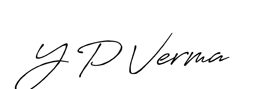 Design your own signature with our free online signature maker. With this signature software, you can create a handwritten (Antro_Vectra_Bolder) signature for name Y P Verma. Y P Verma signature style 7 images and pictures png