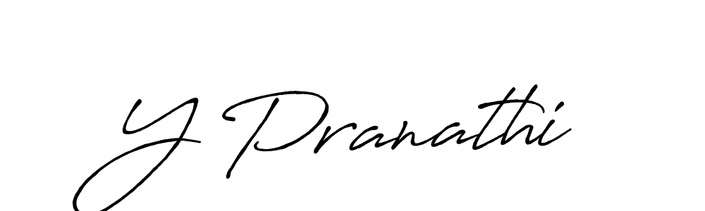 Use a signature maker to create a handwritten signature online. With this signature software, you can design (Antro_Vectra_Bolder) your own signature for name Y Pranathi. Y Pranathi signature style 7 images and pictures png