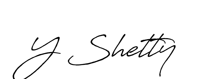 Also You can easily find your signature by using the search form. We will create Y Shetty name handwritten signature images for you free of cost using Antro_Vectra_Bolder sign style. Y Shetty signature style 7 images and pictures png