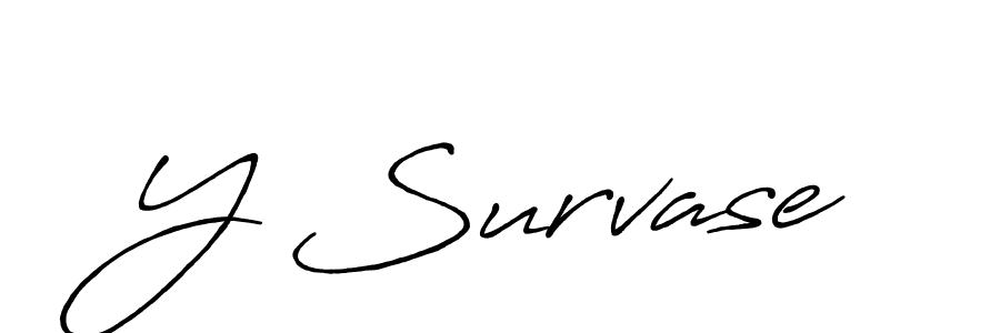 Y Survase stylish signature style. Best Handwritten Sign (Antro_Vectra_Bolder) for my name. Handwritten Signature Collection Ideas for my name Y Survase. Y Survase signature style 7 images and pictures png