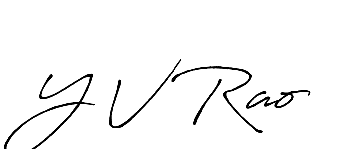 How to make Y V Rao name signature. Use Antro_Vectra_Bolder style for creating short signs online. This is the latest handwritten sign. Y V Rao signature style 7 images and pictures png