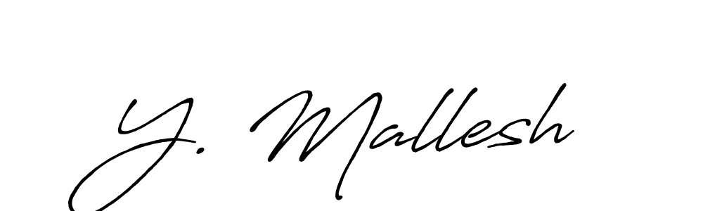 How to make Y. Mallesh signature? Antro_Vectra_Bolder is a professional autograph style. Create handwritten signature for Y. Mallesh name. Y. Mallesh signature style 7 images and pictures png