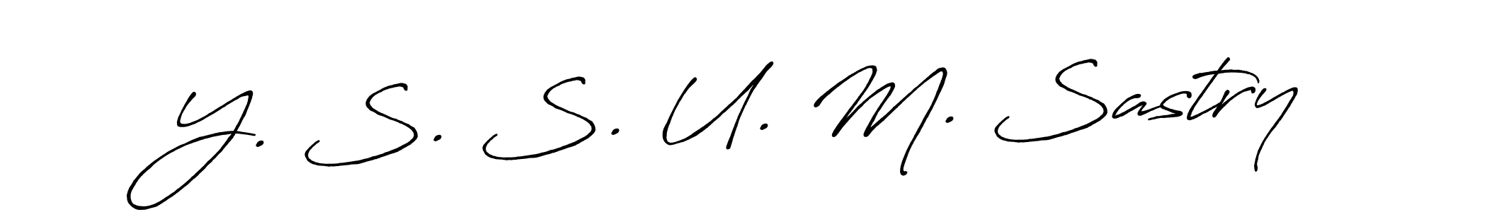 Make a beautiful signature design for name Y. S. S. U. M. Sastry. Use this online signature maker to create a handwritten signature for free. Y. S. S. U. M. Sastry signature style 7 images and pictures png