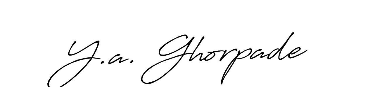 Create a beautiful signature design for name Y.a. Ghorpade. With this signature (Antro_Vectra_Bolder) fonts, you can make a handwritten signature for free. Y.a. Ghorpade signature style 7 images and pictures png