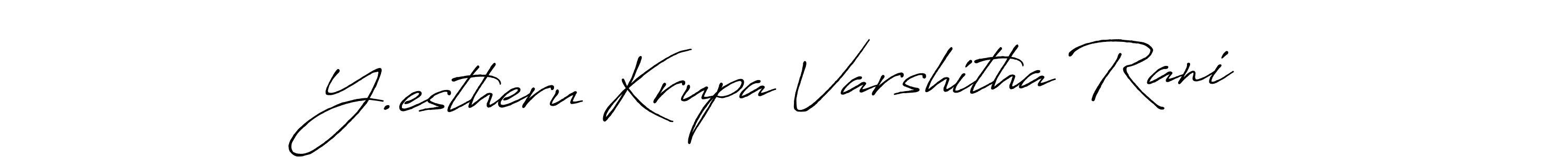 How to make Y.estheru Krupa Varshitha Rani name signature. Use Antro_Vectra_Bolder style for creating short signs online. This is the latest handwritten sign. Y.estheru Krupa Varshitha Rani signature style 7 images and pictures png