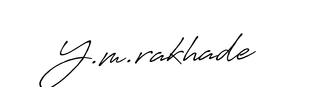 It looks lik you need a new signature style for name Y.m.rakhade. Design unique handwritten (Antro_Vectra_Bolder) signature with our free signature maker in just a few clicks. Y.m.rakhade signature style 7 images and pictures png