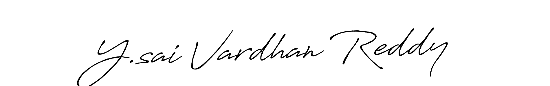 Also You can easily find your signature by using the search form. We will create Y.sai Vardhan Reddy name handwritten signature images for you free of cost using Antro_Vectra_Bolder sign style. Y.sai Vardhan Reddy signature style 7 images and pictures png