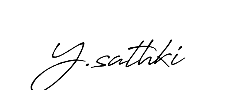 Design your own signature with our free online signature maker. With this signature software, you can create a handwritten (Antro_Vectra_Bolder) signature for name Y.sathki. Y.sathki signature style 7 images and pictures png