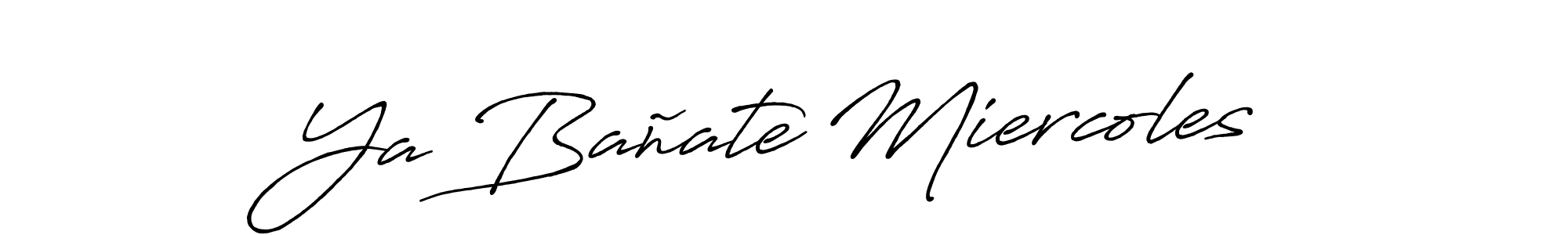 Here are the top 10 professional signature styles for the name Ya Bañate Miercoles. These are the best autograph styles you can use for your name. Ya Bañate Miercoles signature style 7 images and pictures png