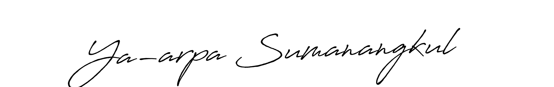 See photos of Ya-arpa Sumanangkul official signature by Spectra . Check more albums & portfolios. Read reviews & check more about Antro_Vectra_Bolder font. Ya-arpa Sumanangkul signature style 7 images and pictures png