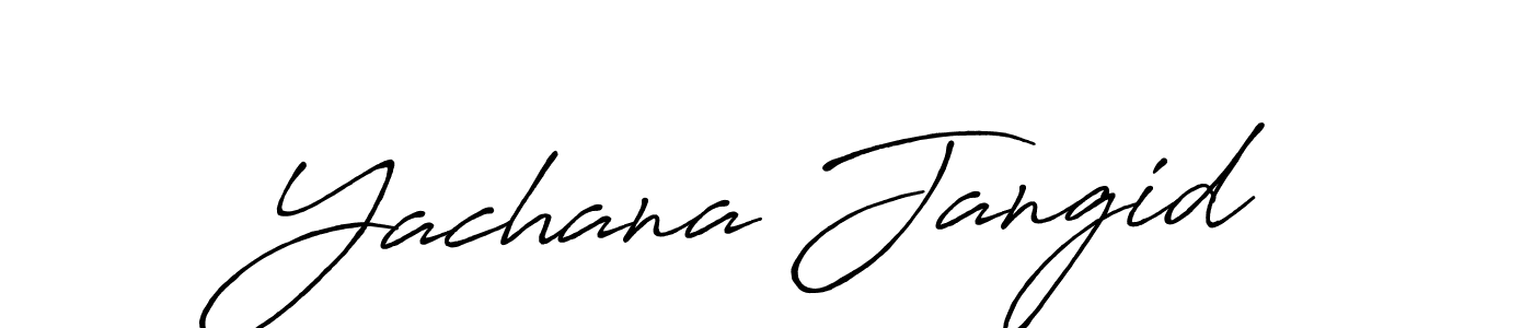Create a beautiful signature design for name Yachana Jangid. With this signature (Antro_Vectra_Bolder) fonts, you can make a handwritten signature for free. Yachana Jangid signature style 7 images and pictures png