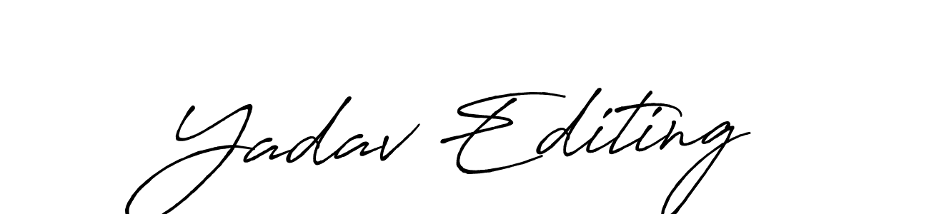 How to make Yadav Editing signature? Antro_Vectra_Bolder is a professional autograph style. Create handwritten signature for Yadav Editing name. Yadav Editing signature style 7 images and pictures png