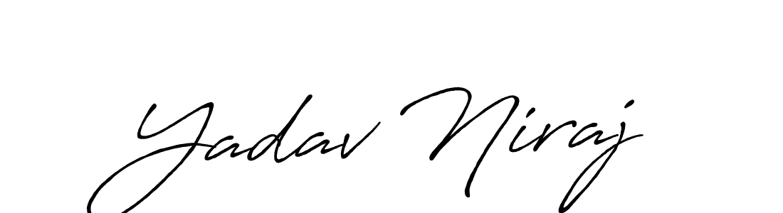 You should practise on your own different ways (Antro_Vectra_Bolder) to write your name (Yadav Niraj) in signature. don't let someone else do it for you. Yadav Niraj signature style 7 images and pictures png