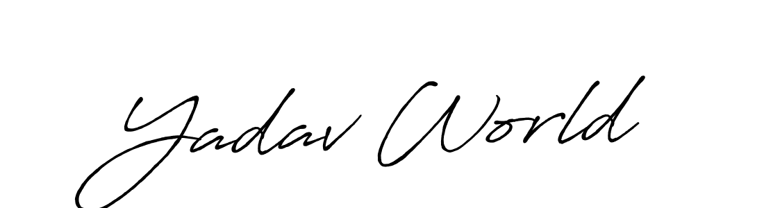 It looks lik you need a new signature style for name Yadav World. Design unique handwritten (Antro_Vectra_Bolder) signature with our free signature maker in just a few clicks. Yadav World signature style 7 images and pictures png