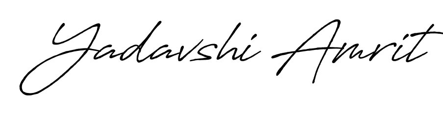 Create your official email sign-off with Yadavshi Amrit name in Antro_Vectra_Bolder style. Crisp, clean, and perfectly legible across all screens. Yadavshi Amrit signature style 7 images and pictures png