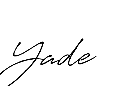 Make a beautiful signature design for name Yade. With this signature (Antro_Vectra_Bolder) style, you can create a handwritten signature for free. Yade signature style 7 images and pictures png