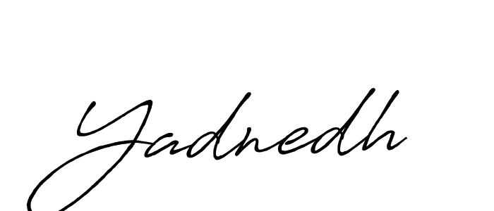 Also we have Yadnedh name is the best signature style. Create professional handwritten signature collection using Antro_Vectra_Bolder autograph style. Yadnedh signature style 7 images and pictures png