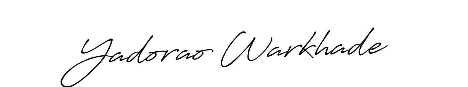 It looks lik you need a new signature style for name Yadorao Warkhade. Design unique handwritten (Antro_Vectra_Bolder) signature with our free signature maker in just a few clicks. Yadorao Warkhade signature style 7 images and pictures png