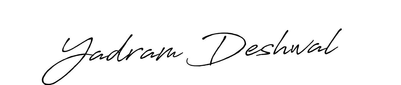Once you've used our free online signature maker to create your best signature Antro_Vectra_Bolder style, it's time to enjoy all of the benefits that Yadram Deshwal name signing documents. Yadram Deshwal signature style 7 images and pictures png