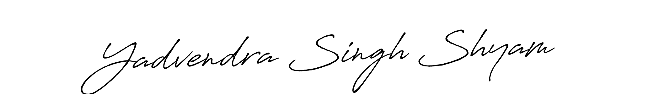 Design your own signature with our free online signature maker. With this signature software, you can create a handwritten (Antro_Vectra_Bolder) signature for name Yadvendra Singh Shyam. Yadvendra Singh Shyam signature style 7 images and pictures png