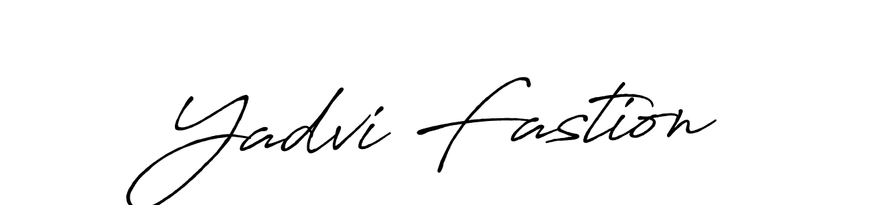 Also You can easily find your signature by using the search form. We will create Yadvi Fastion name handwritten signature images for you free of cost using Antro_Vectra_Bolder sign style. Yadvi Fastion signature style 7 images and pictures png