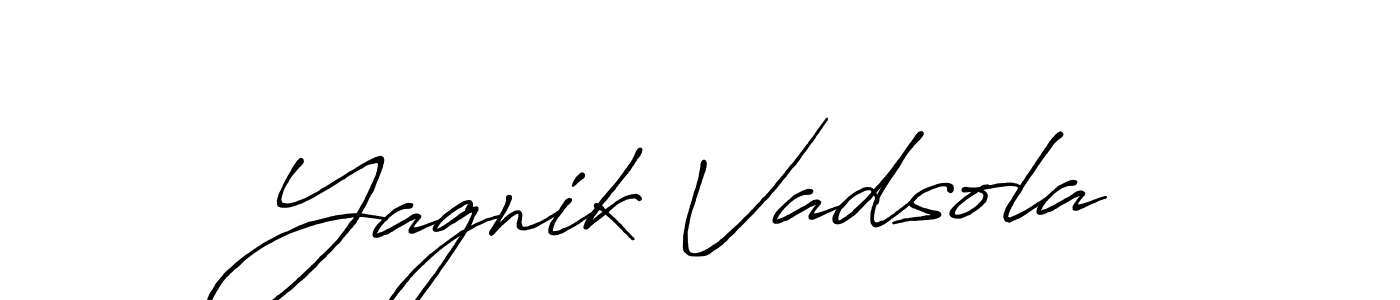 Make a beautiful signature design for name Yagnik Vadsola. With this signature (Antro_Vectra_Bolder) style, you can create a handwritten signature for free. Yagnik Vadsola signature style 7 images and pictures png