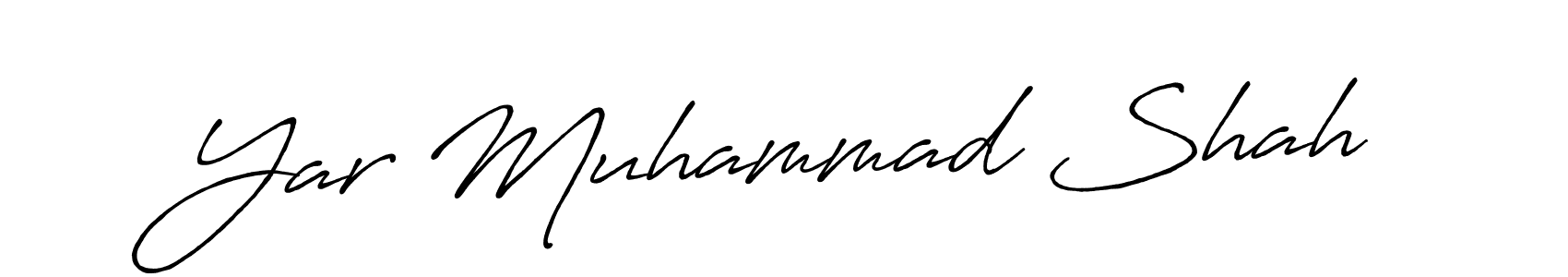 How to make Yar Muhammad Shah signature? Antro_Vectra_Bolder is a professional autograph style. Create handwritten signature for Yar Muhammad Shah name. Yar Muhammad Shah signature style 7 images and pictures png