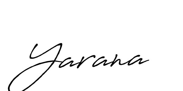 Create a beautiful signature design for name Yarana. With this signature (Antro_Vectra_Bolder) fonts, you can make a handwritten signature for free. Yarana signature style 7 images and pictures png