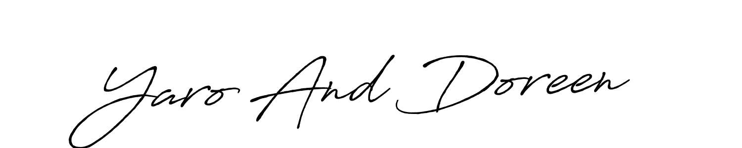 Design your own signature with our free online signature maker. With this signature software, you can create a handwritten (Antro_Vectra_Bolder) signature for name Yaro And Doreen. Yaro And Doreen signature style 7 images and pictures png