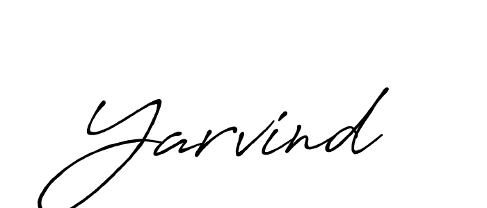 Make a beautiful signature design for name Yarvind. Use this online signature maker to create a handwritten signature for free. Yarvind signature style 7 images and pictures png