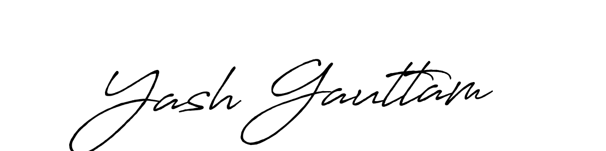 Also we have Yash Gauttam name is the best signature style. Create professional handwritten signature collection using Antro_Vectra_Bolder autograph style. Yash Gauttam signature style 7 images and pictures png