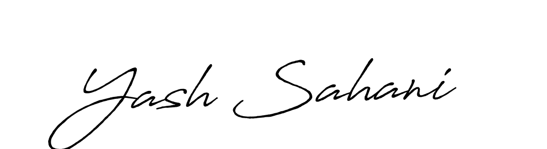 Design your own signature with our free online signature maker. With this signature software, you can create a handwritten (Antro_Vectra_Bolder) signature for name Yash Sahani. Yash Sahani signature style 7 images and pictures png