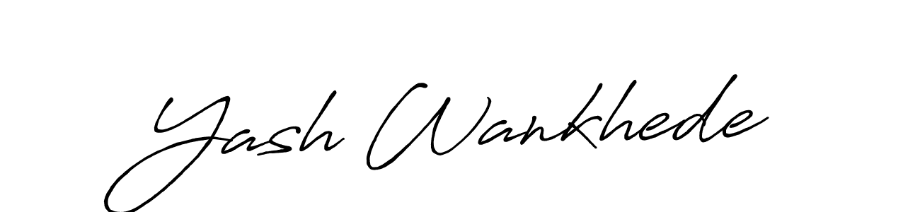 Make a short Yash Wankhede signature style. Manage your documents anywhere anytime using Antro_Vectra_Bolder. Create and add eSignatures, submit forms, share and send files easily. Yash Wankhede signature style 7 images and pictures png