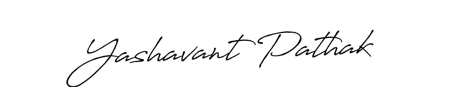 Create a beautiful signature design for name Yashavant Pathak. With this signature (Antro_Vectra_Bolder) fonts, you can make a handwritten signature for free. Yashavant Pathak signature style 7 images and pictures png