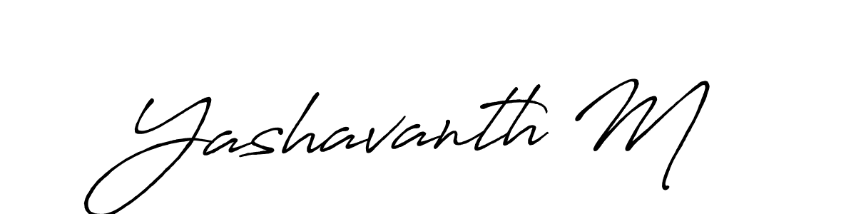 Also we have Yashavanth M name is the best signature style. Create professional handwritten signature collection using Antro_Vectra_Bolder autograph style. Yashavanth M signature style 7 images and pictures png